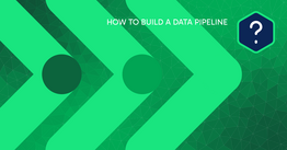 Build data pipeline