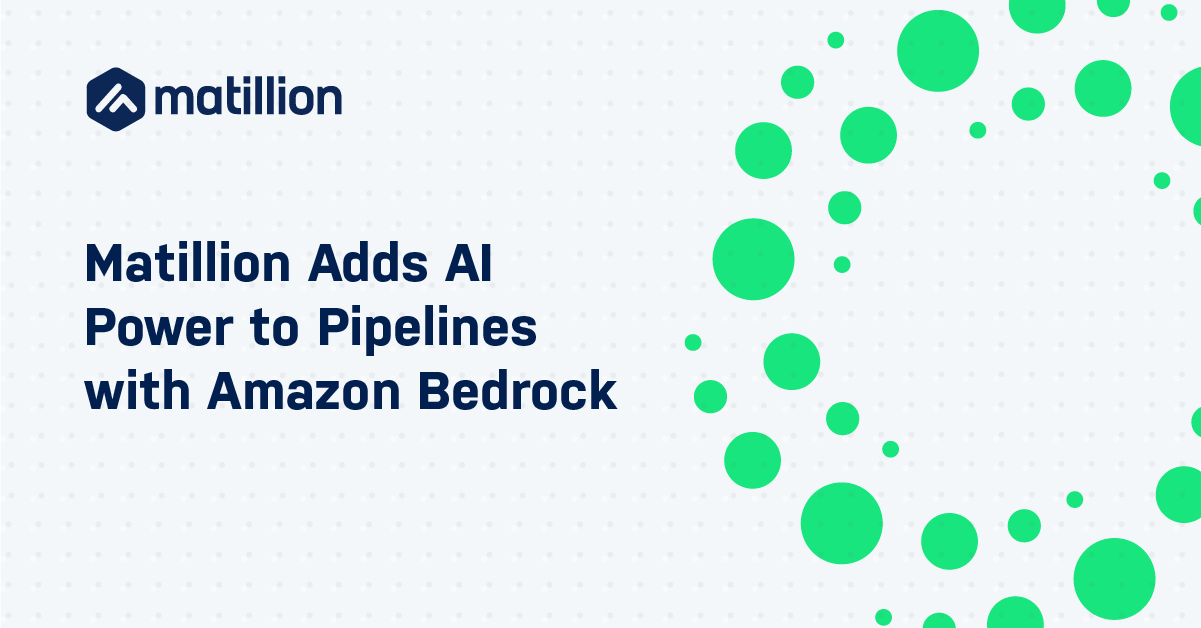 Matillion Adds AI Power to Pipelines with Amazon Bedrock