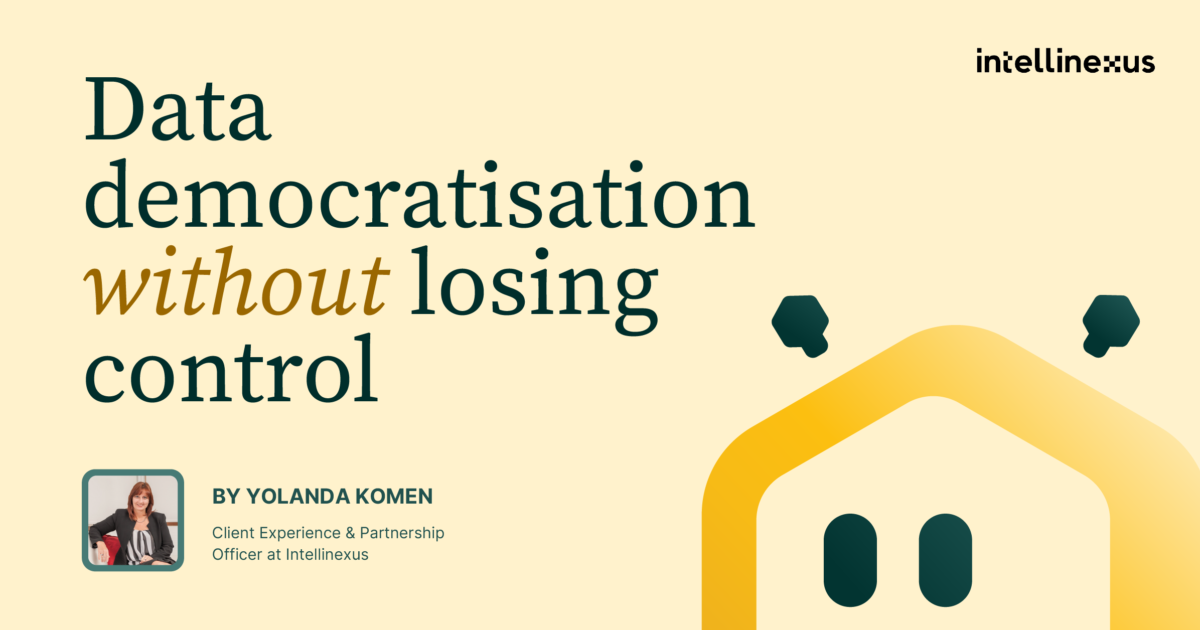 Data democratisation without losing control