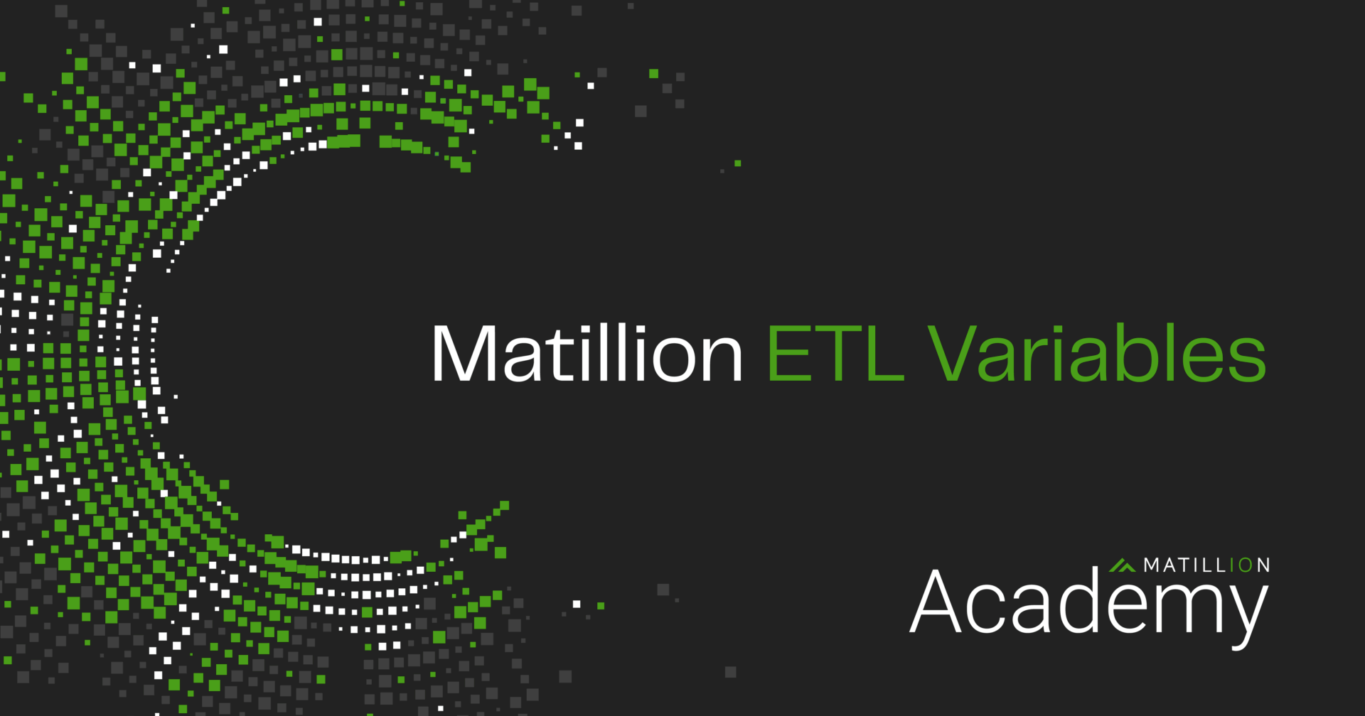 Matillion ETL Variables Migration Course copy 2 1920x1008